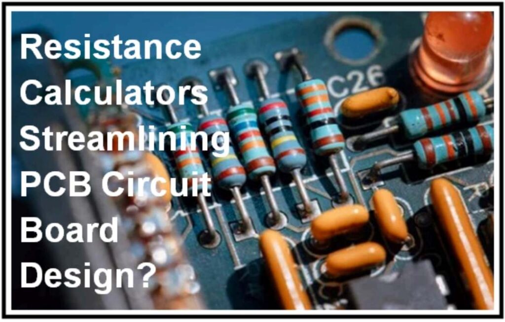 Resistance calculator in PCB designing