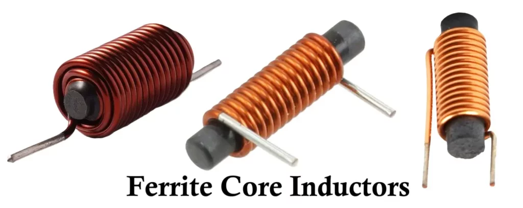 Ferrite Core Inductors