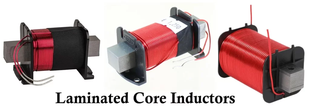 Laminated Core Inductors